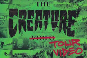 The Creature Tour Video